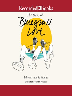 cover image of The Days of Bluegrass Love